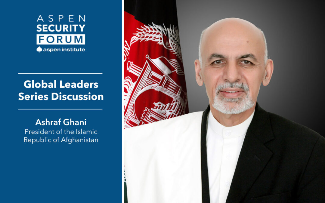 The View From Kabul: A Live Conversation with the President of Afghanistan