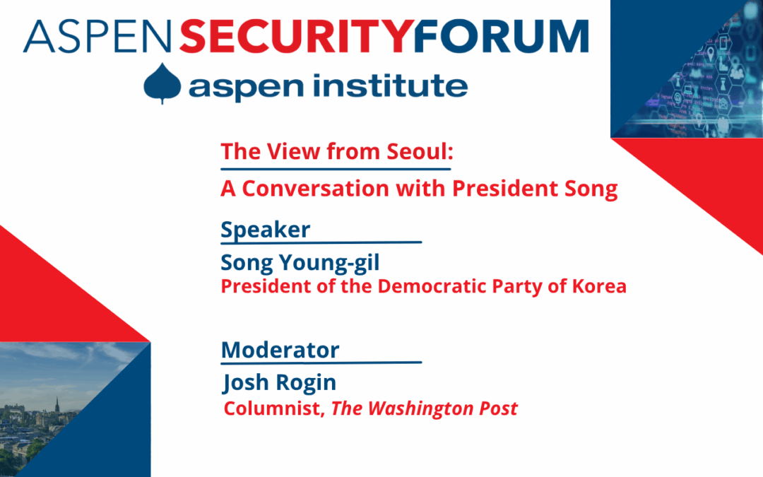 The View from Seoul: A Conversation with President Song