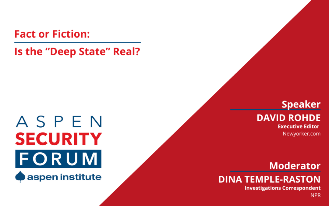 Fact or Fiction: Is the “Deep State” Real?
