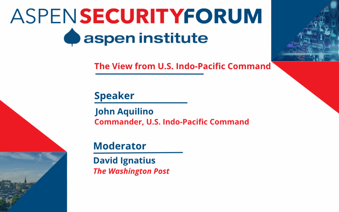 The View from U.S. Indo-Pacific Command