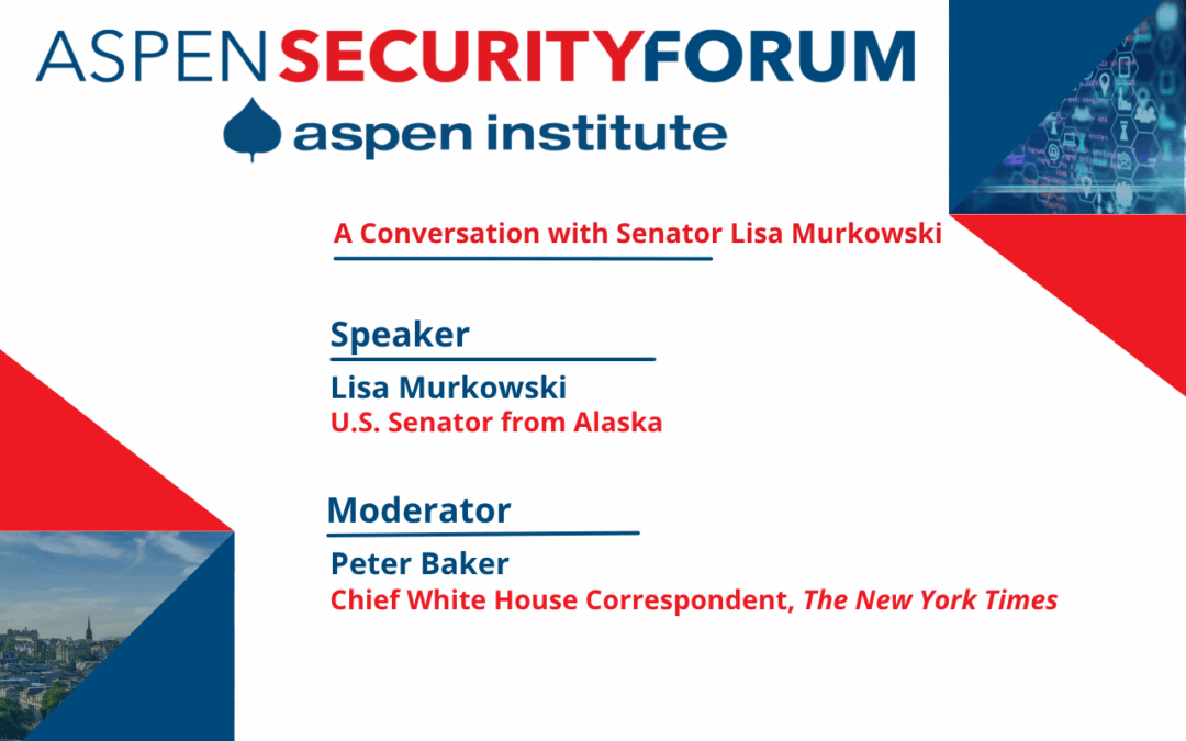 A Conversation with Senator Lisa Murkowski