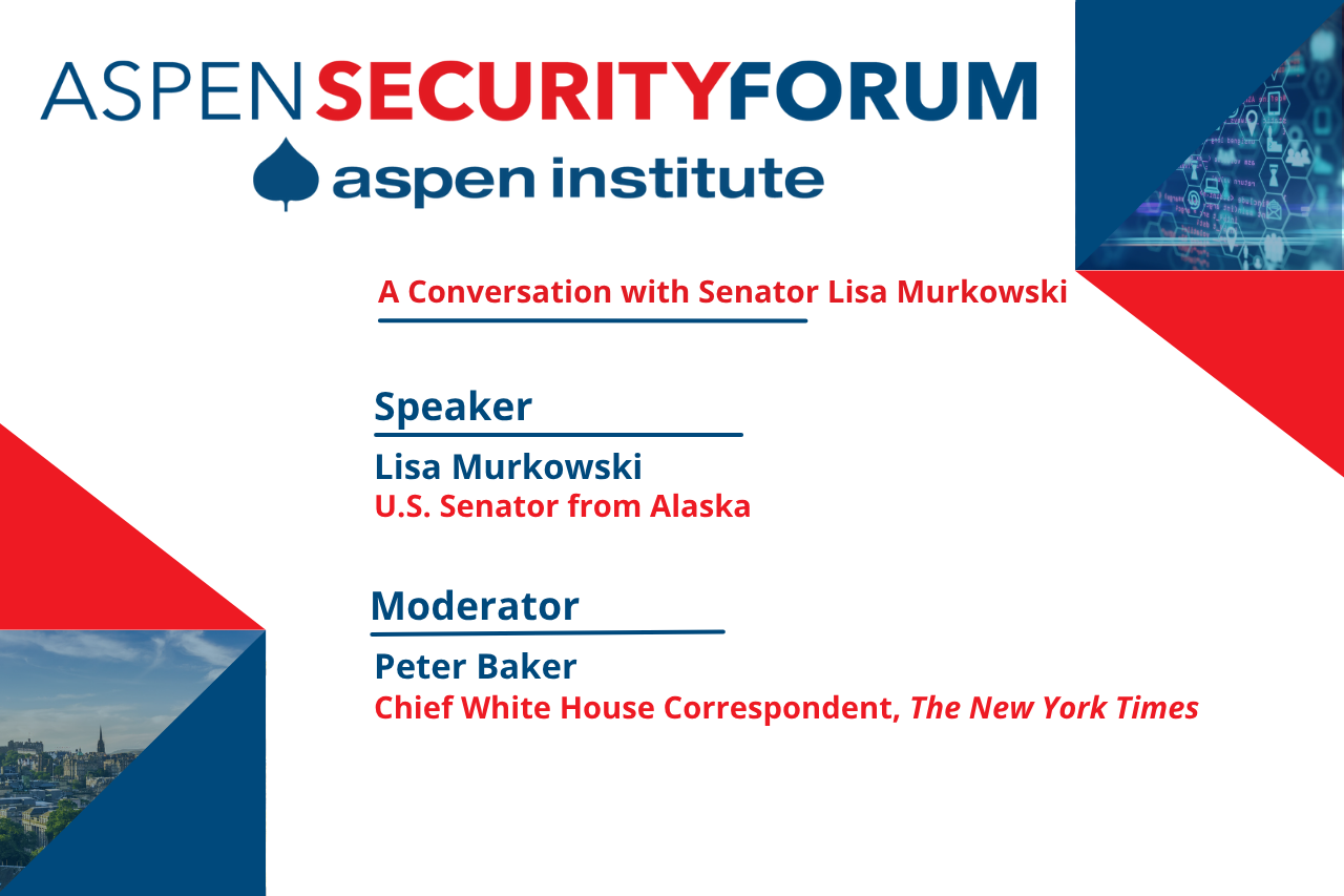 A Conversation with Senator Lisa Murkowski